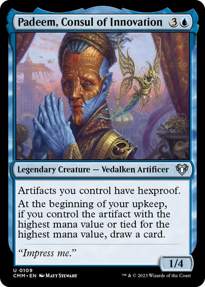 Padeem, Consul of Innovation (109) [CMM]