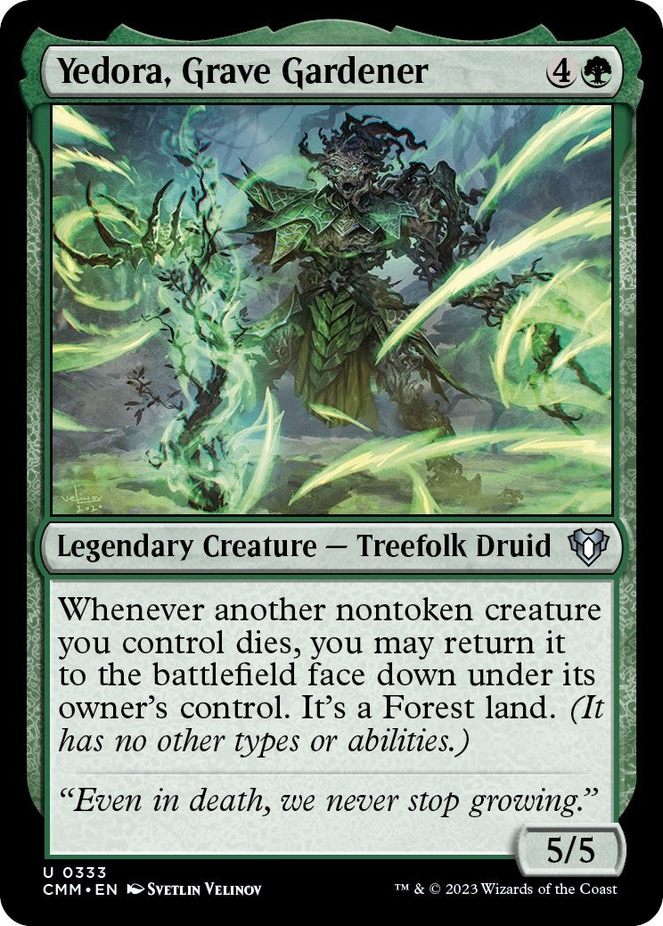 Yedora Grave Gardener (333) [CMM] - MTG Single