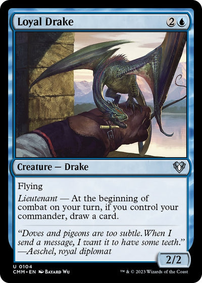 Loyal Drake (104) [CMM]