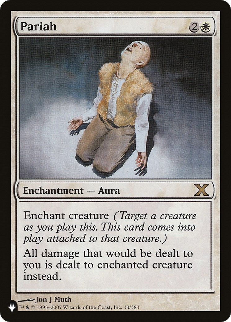 Pariah (33) [LIST] - MTG Single