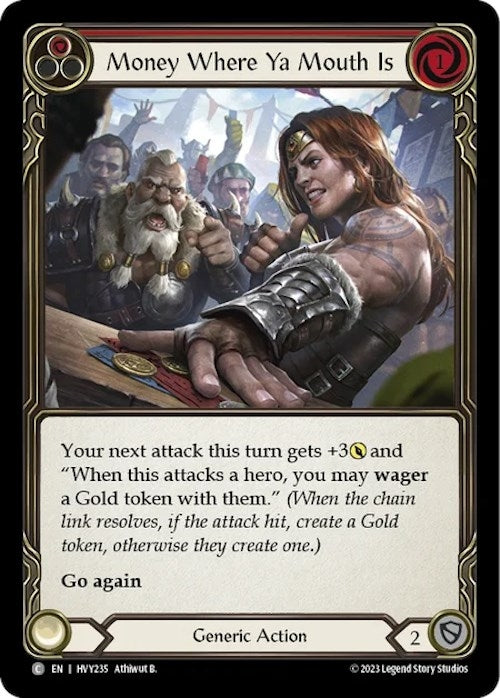 Money Where Ya Mouth Is (Red) (235) [HVY] - Flesh and Blood TCG Single