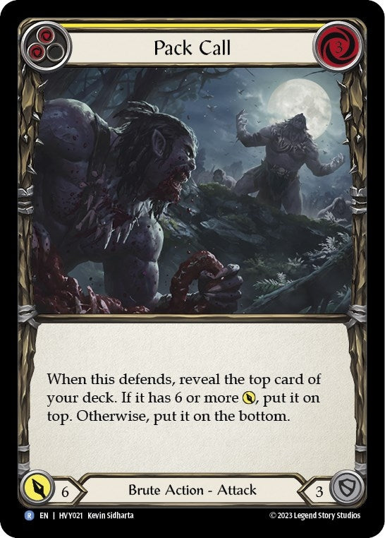 Pack Call (Yellow) (21) [HVY] - Flesh and Blood TCG Single