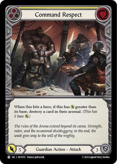Command Respect (Yellow) (72) [HVY]