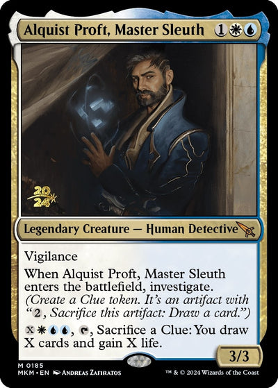 Alquist Proft, Master Sleuth (185) [PRE]