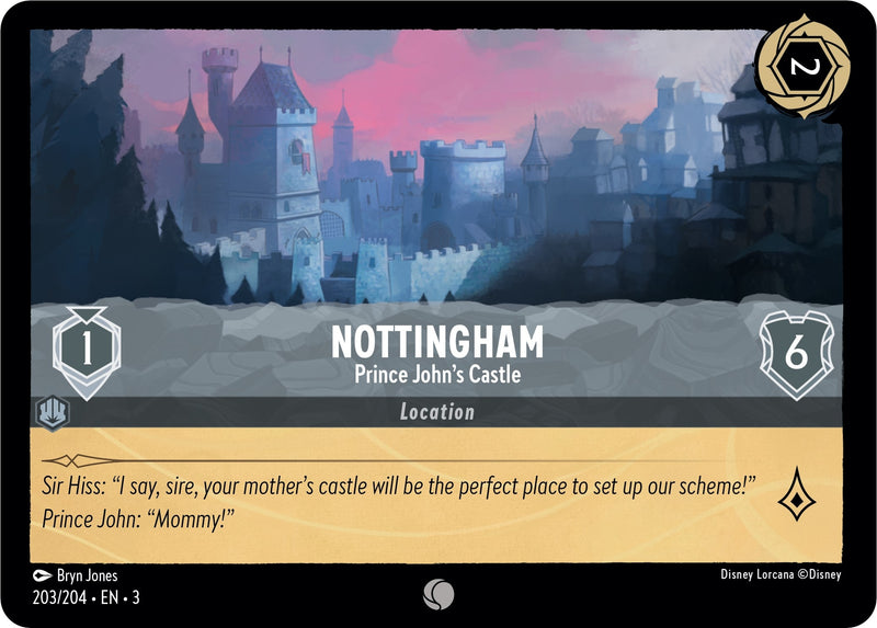 Nottingham - Prince John’s Castle (203) (3) - Disney Lorcana Single