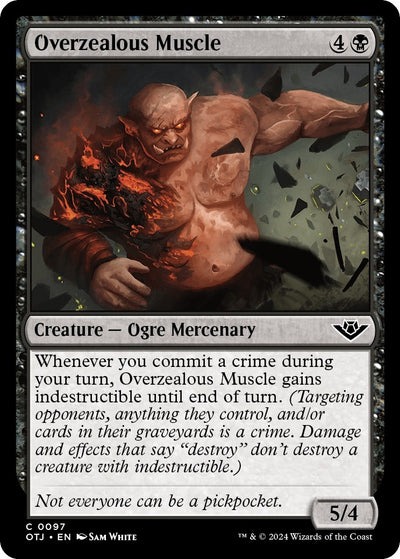 Overzealous Muscle (97) [Outlaws of Thunder Junction]