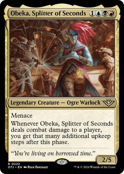 Obeka, Splitter of Seconds (222) [Outlaws of Thunder Junction]