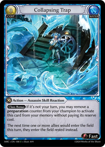 Collapsing Trap (108) (MRC)