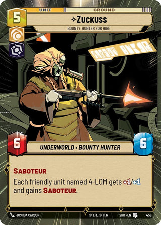 Zuckuss - Bounty Hunter for Hire (Hyperspace) (459) (SHD) - Star Wars: Unlimited Single