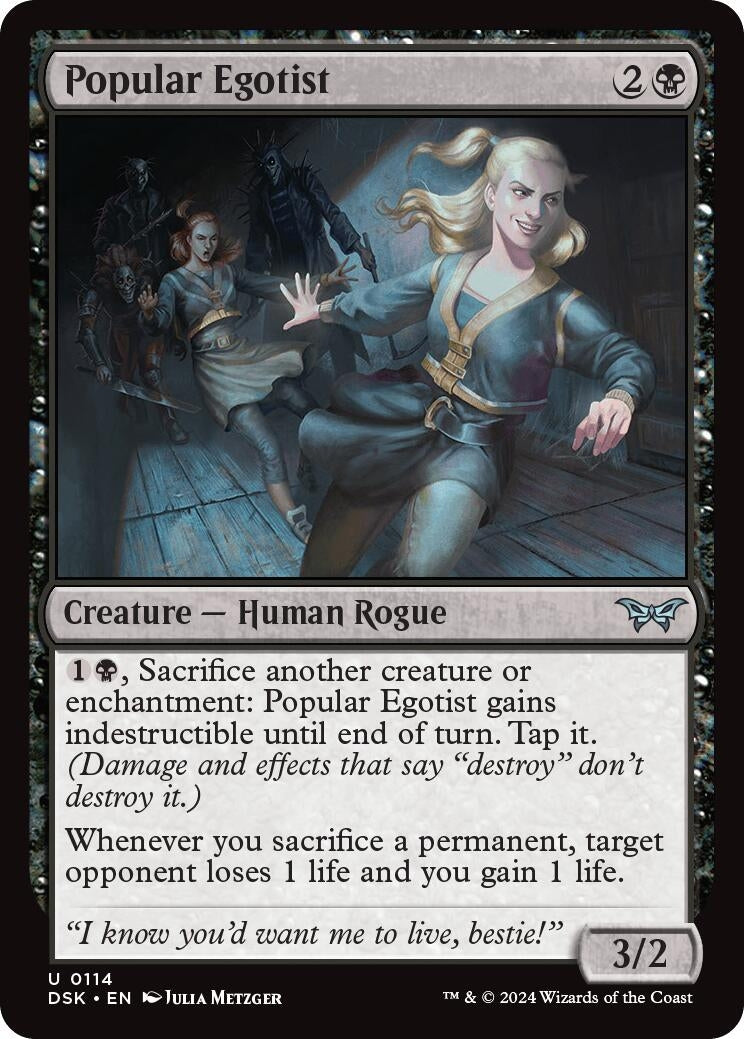 Popular Egotist (114) [DSK] - MTG Single