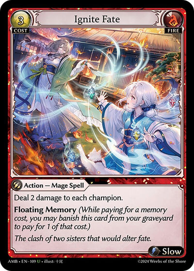 Ignite Fate (109) (AMB1E)