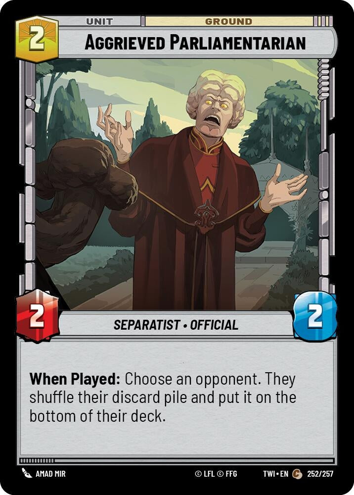 Aggrieved Parliamentarian (252) (TOR) - Star Wars: Unlimited Single
