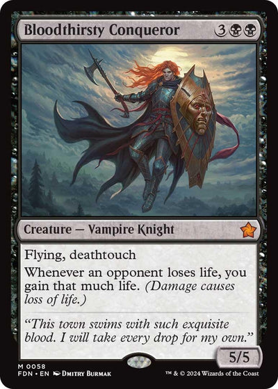 Bloodthirsty Conqueror (58) [FDN]