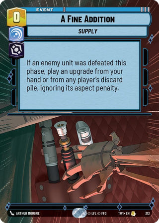 A Fine Addition (Hyperspace) (313) (TOR) - Star Wars: Unlimited Single