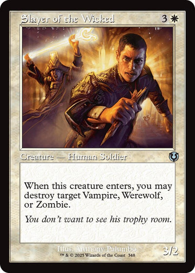Slayer of the Wicked (Retro Frame) (348) (Innistrad Remastered)