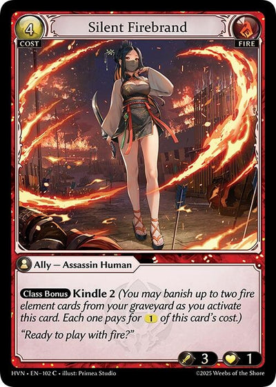 Silent Firebrand (102) (HVN)