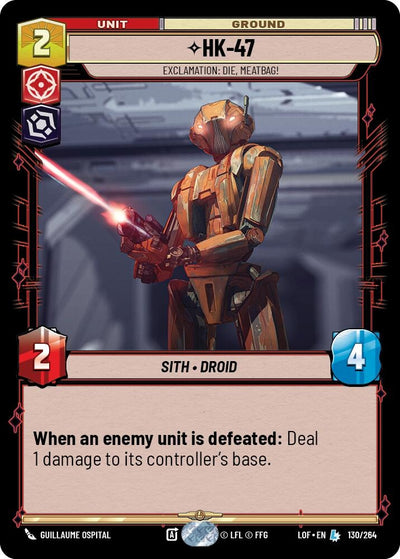 HK - Exclamation: Die, Meatbag! (130/264) [Legends of the Force]