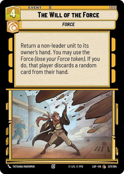 The Will of the Force (227/264) [Legends of the Force]