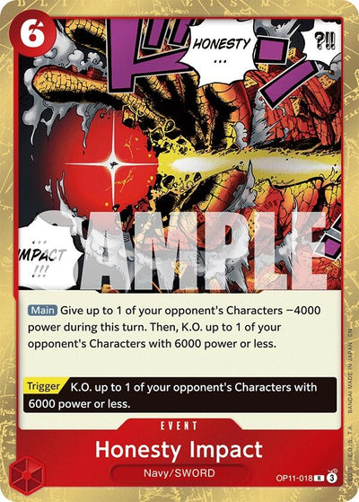 Honesty Impact (OP11-018) (A Fist of Divine Speed)