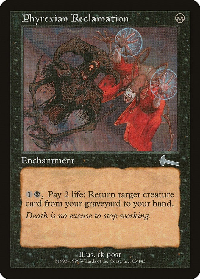 Phyrexian Reclamation (63) [ULG] - MTG Single