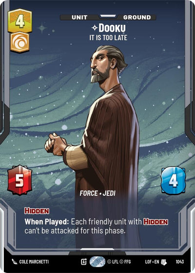 Dooku - It Is Too Late (Prestige)