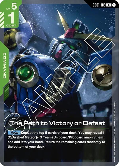 The Path to Victory or Defeat (GD01-109) [Newtype Rising]