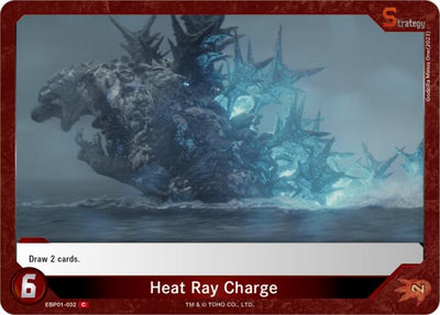 Heat Ray Charge (EBP01-032) (EBP01-032) (Booster Set 1: Godzilla VS. Godzilla)