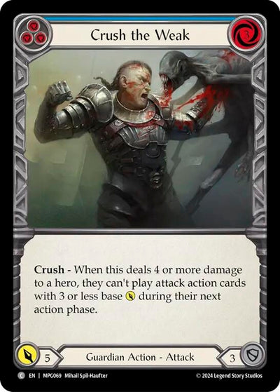 Crush the Weak (Blue) (MPG069) (Mastery Pack Guardian)