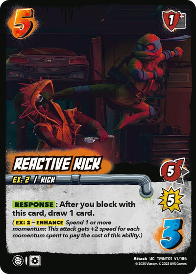 Reactive Kick (TMNT01 41/186) (Teenage Mutant Ninja Turtles)
