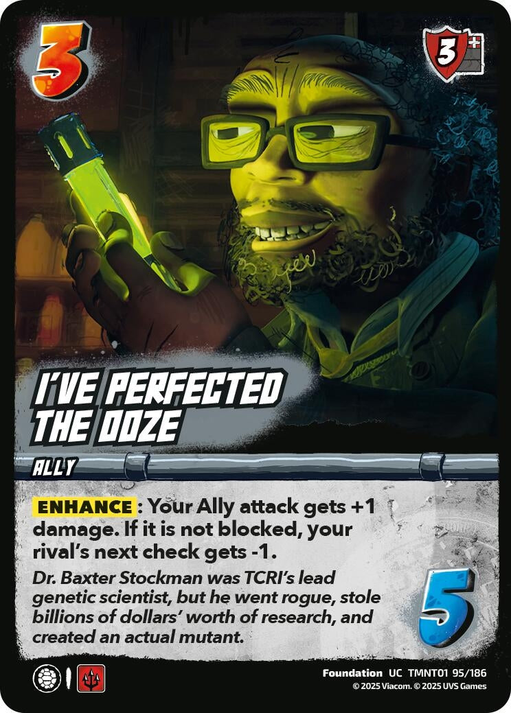 I've Perfected the Ooze (TMNT01 95/186) (Teenage Mutant Ninja Turtles)