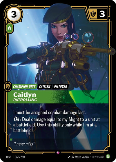 Caitlyn - Patrolling (068/298) (Origins)