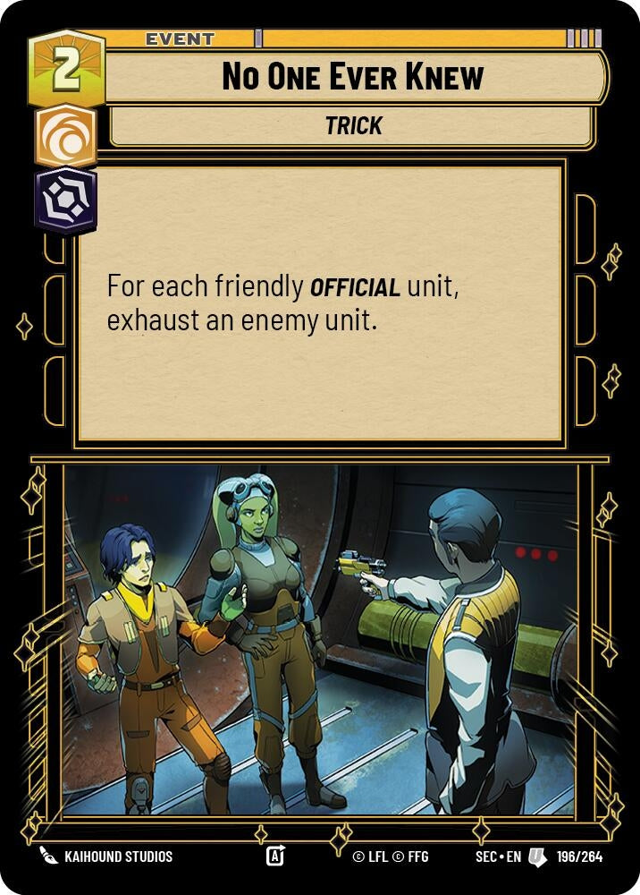 Image for No One Ever Knew (196/264) (Secrets of Power) - Star Wars: Unlimited