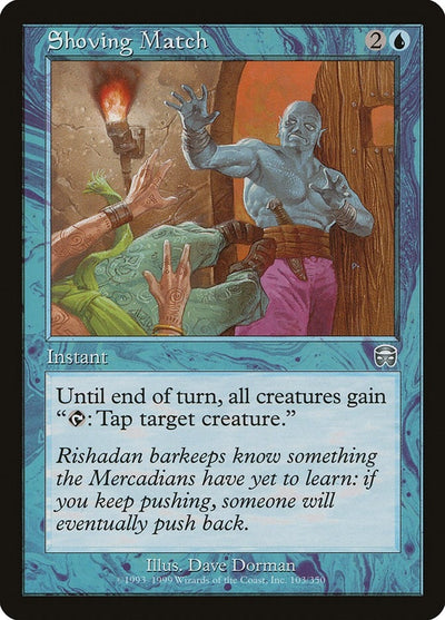 Shoving Match (103) [MMQ]