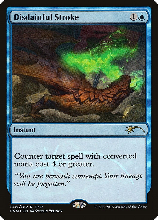Disdainful Stroke (2) [FNM] - MTG Single