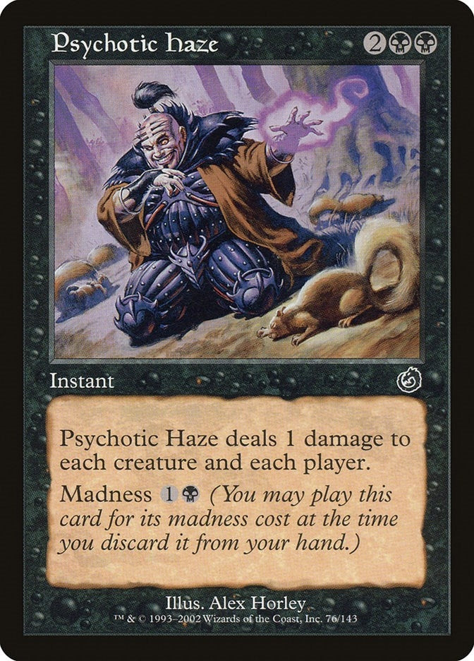 Psychotic Haze (76) [TOR] - MTG Single
