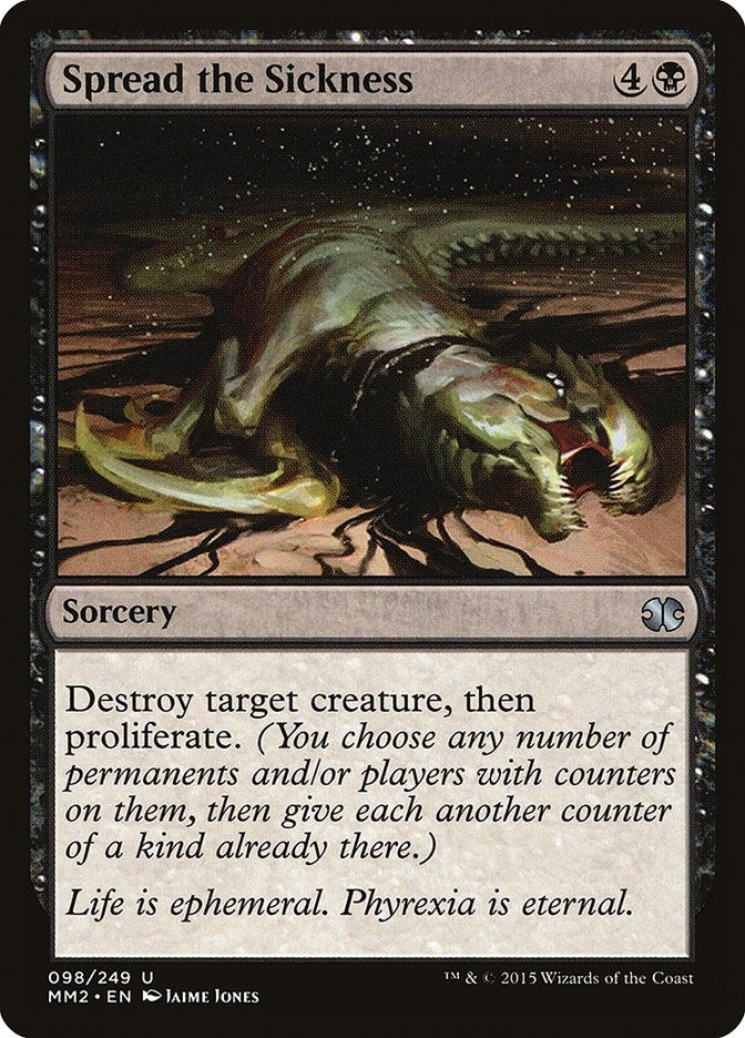 Spread the Sickness (98) [MM2] - MTG Single